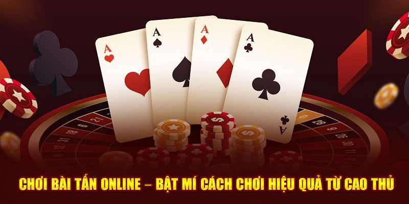 Mẹo chơi bài tấn hay nhất tại tv88