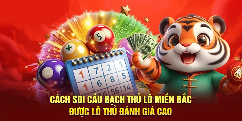 Áp dụng thủ thuật để soi cầu cầu bạch thủ lô